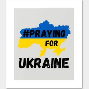 Praying for Ukraine support Ukraine Posters and Art